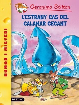 cover image of L'estrany cas del calamar gegant